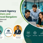 Recruitment Agency for Freshers and Experienced Bangalore